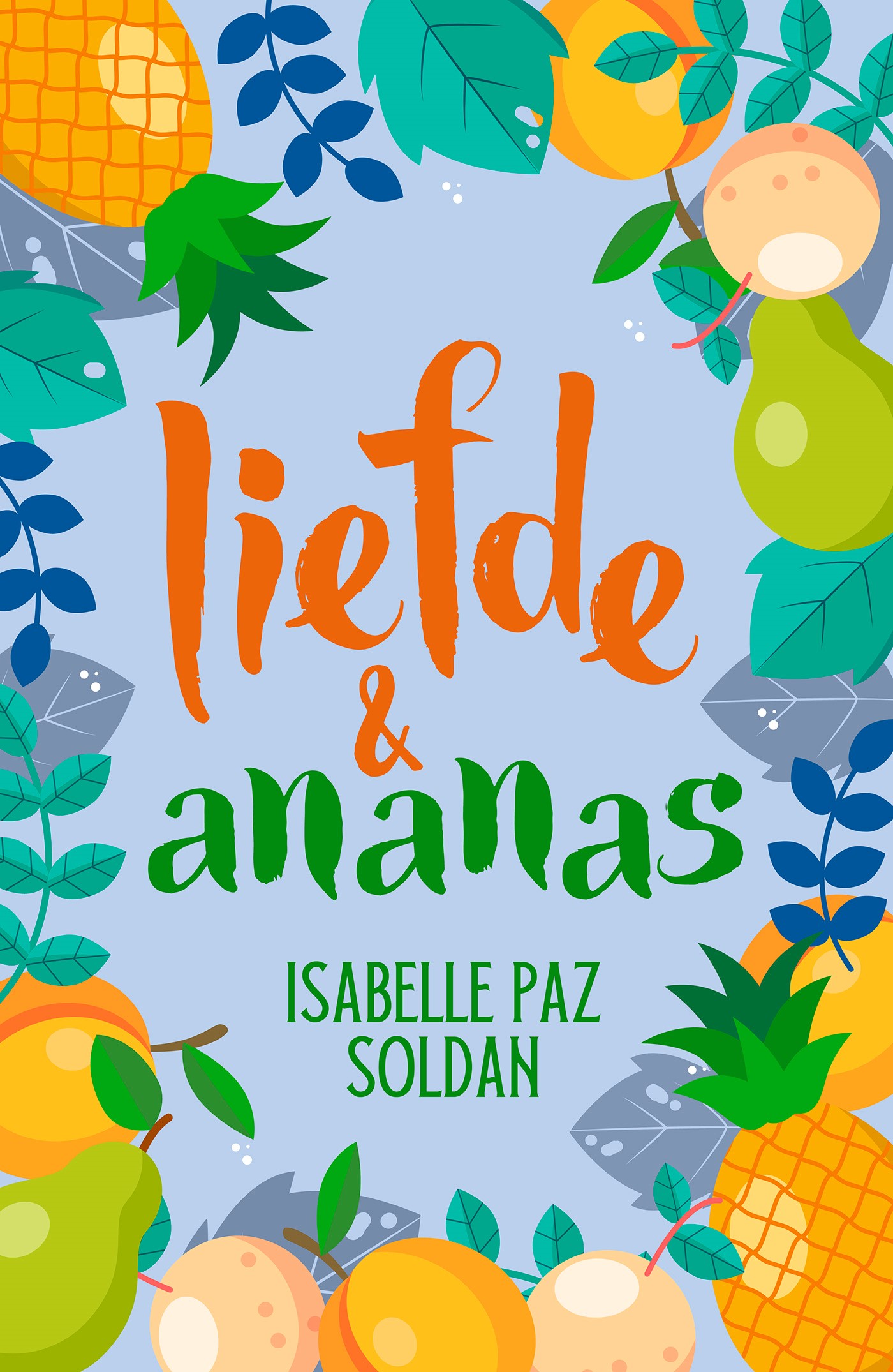 Omslag van Liefde en ananas