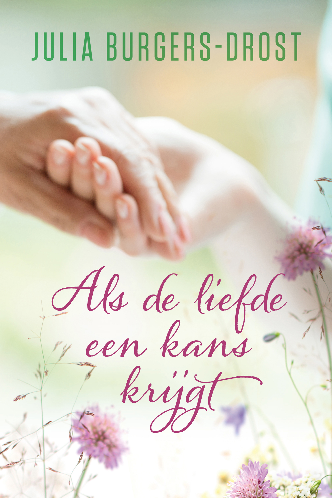 Omslag van Als de liefde een kans krijgt