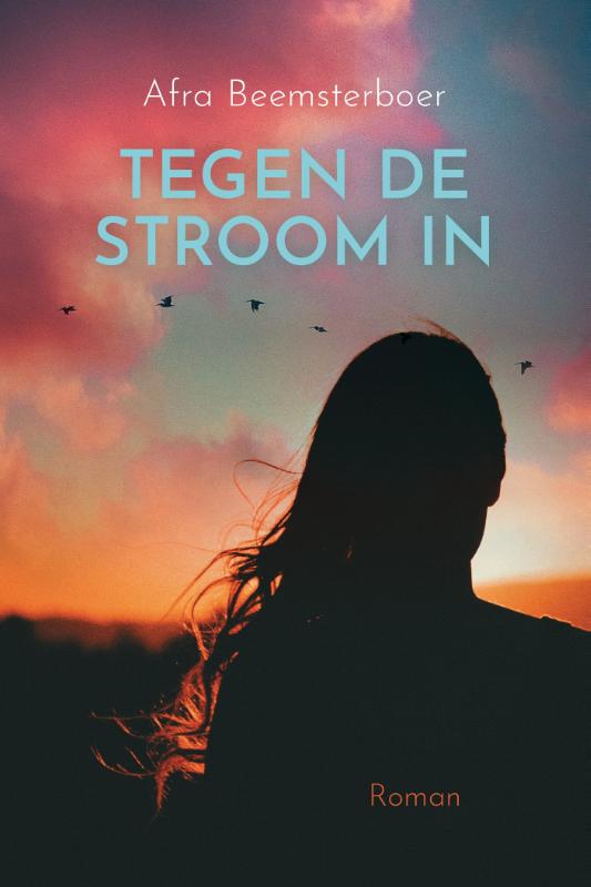 Omslag van Tegen de stroom in