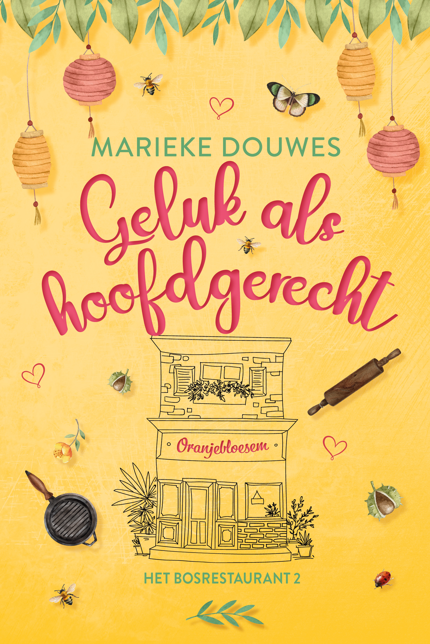 Omslag van Geluk als hoofdgerecht