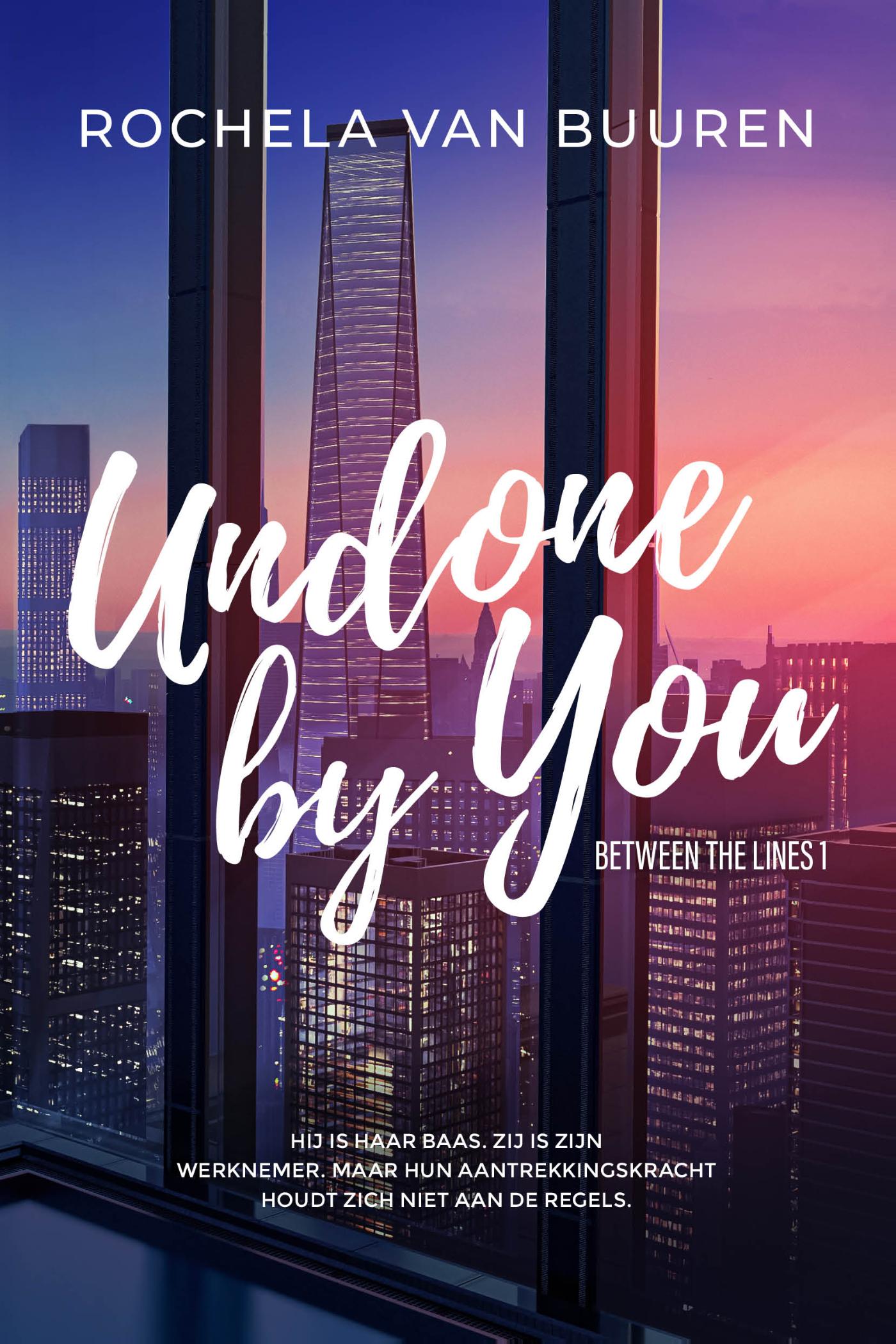 Omslag van Undone by you (Nederlandse editie)