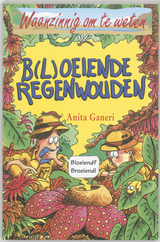 Omslag van B(l)oeiende regenwouden
