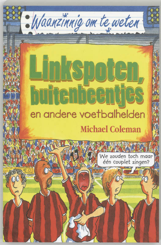 Omslag van Linkspoten, buitenbeentjes en andere voetbalhelden