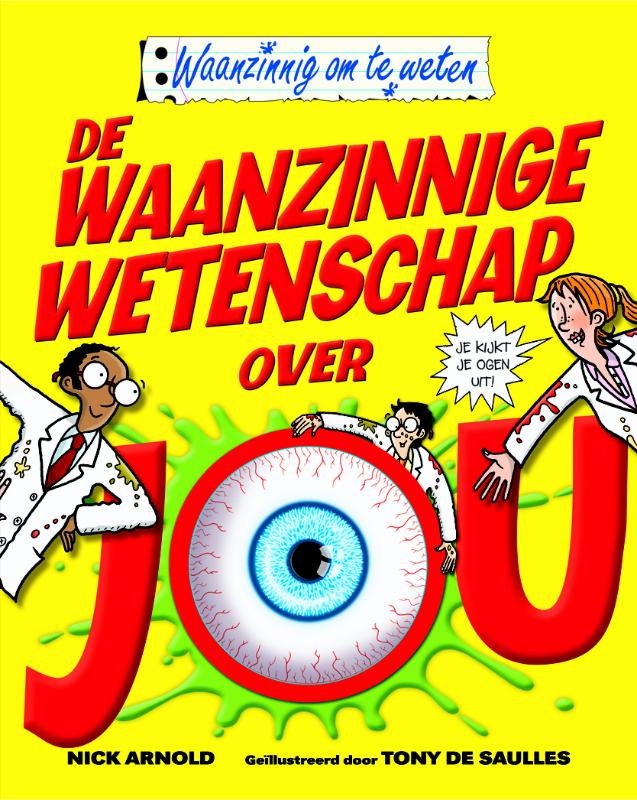 Omslag van De waanzinnige wetenschap over jou