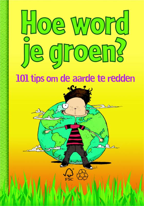 Omslag van Hoe word je groen?
