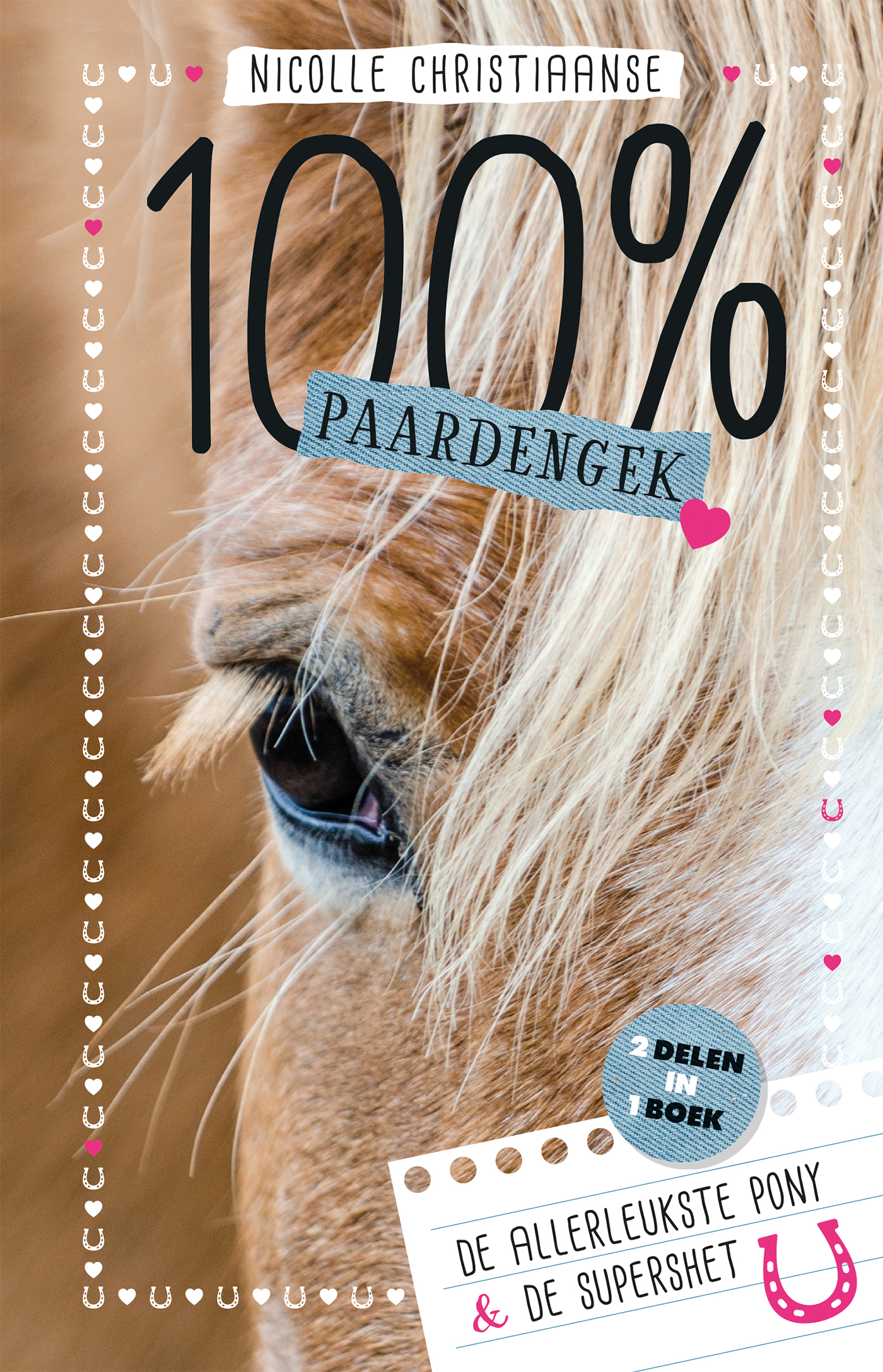 Omslag van De allerleukste pony & de supershet
