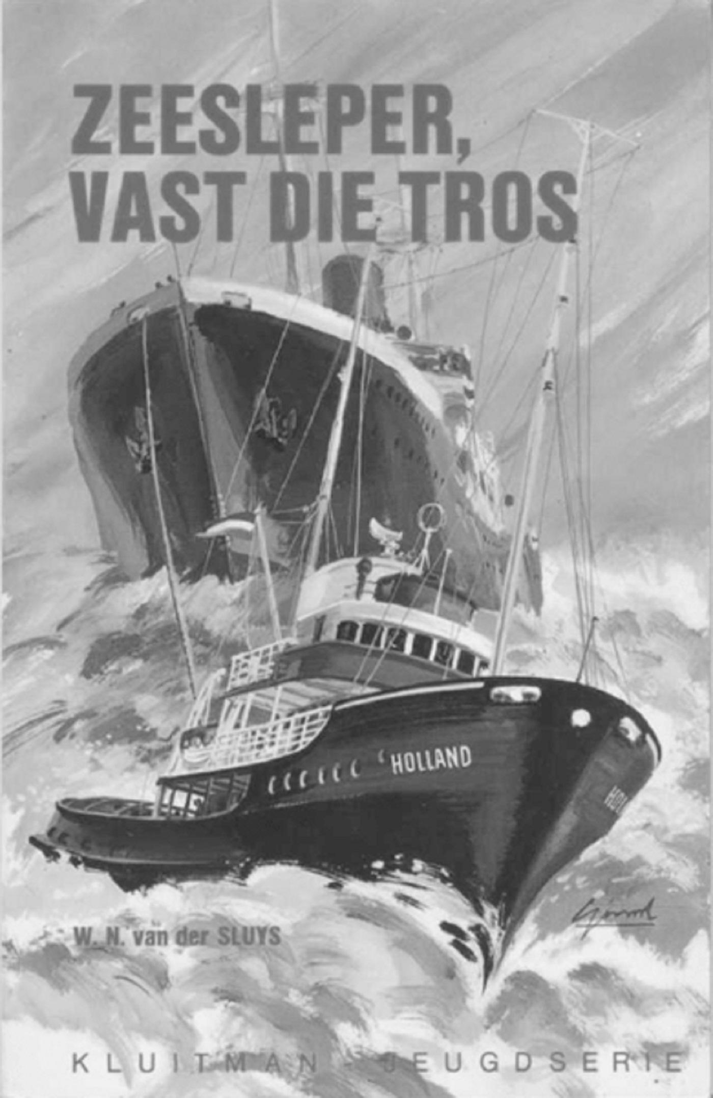 Omslag van Zeesleper, vast die tros...