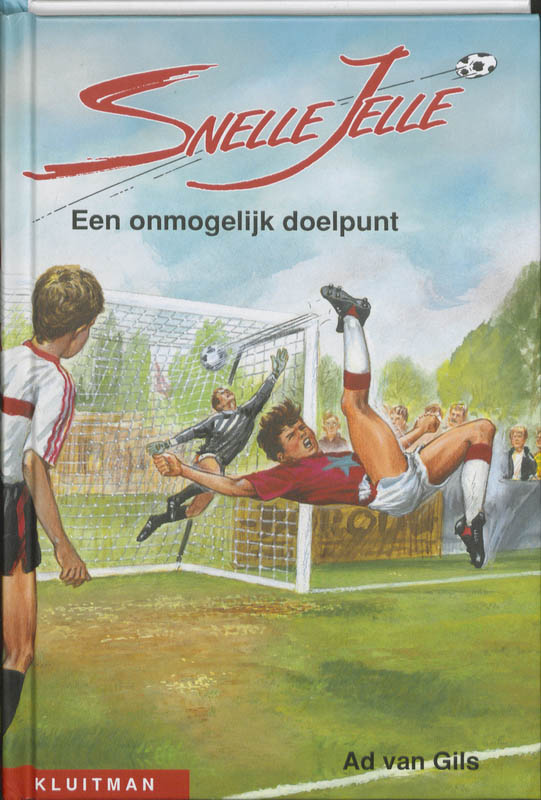 Omslag van Snelle Jelle Een onmogelijk doelpunt