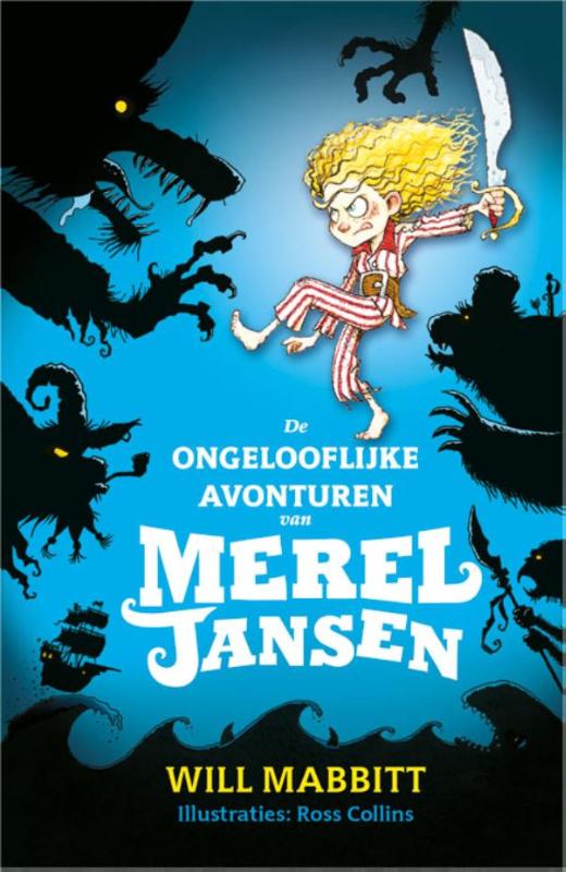Omslag van De ongelooflijke avonturen van Merel Jansen