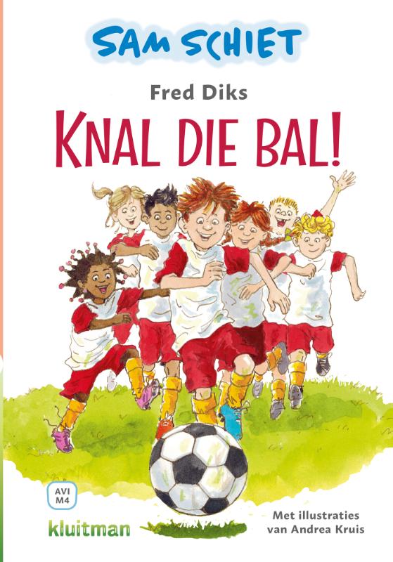 Omslag van Sam schiet. Knal die bal!