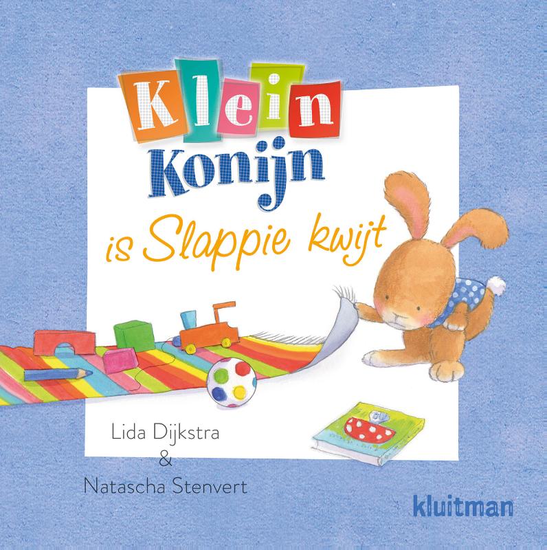 Omslag van Klein Konijn is slappie kwijt