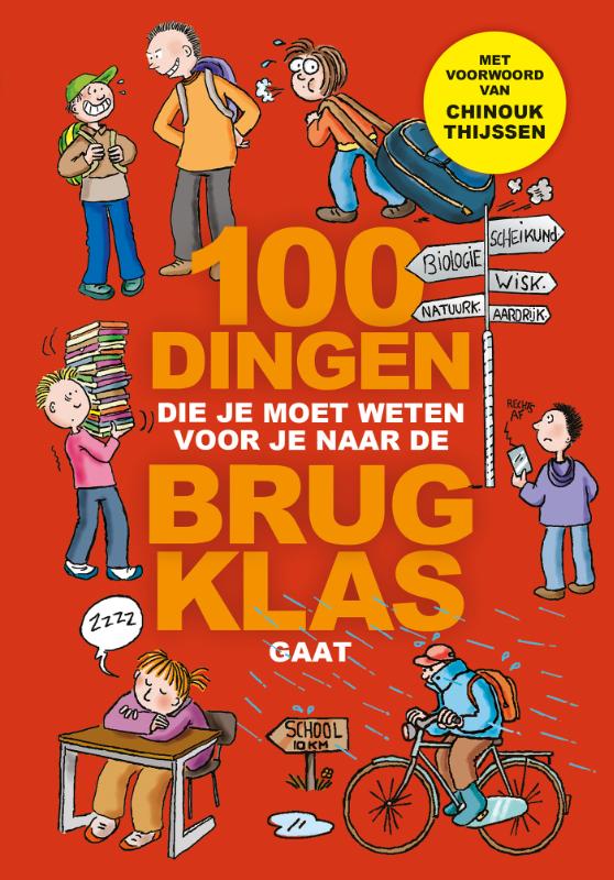 Omslag van 100 dingen die je moet weten voor je naar de brugklas gaat