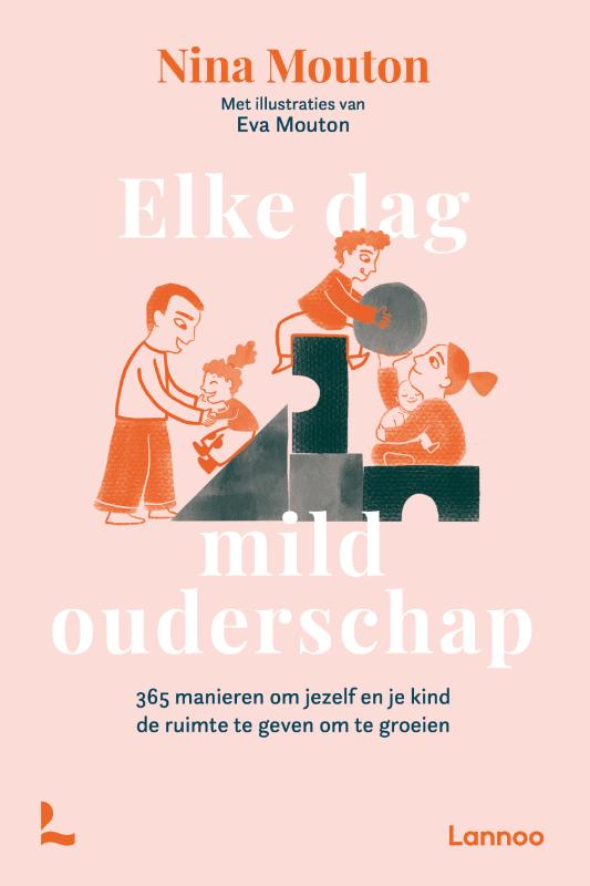 Omslag van Elke dag mild ouderschap