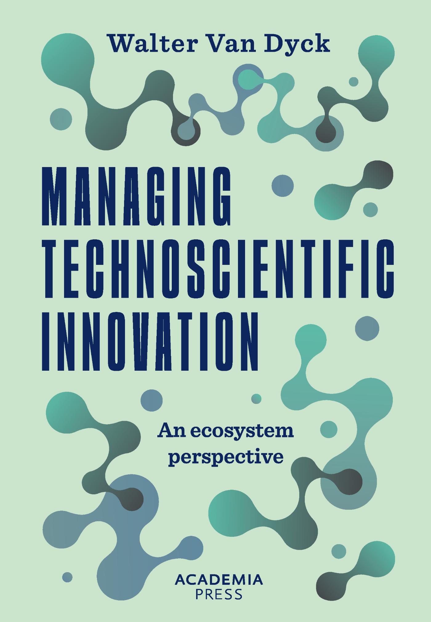 Omslag van Managing Technoscientific Innovation