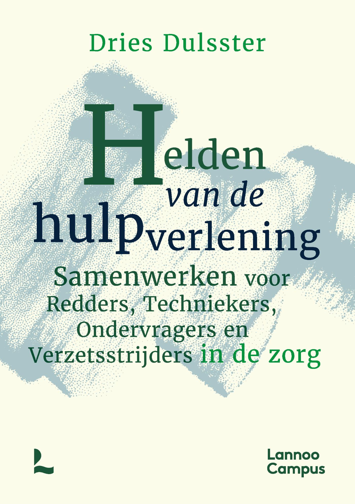 Omslag van Helden van de hulpverlening