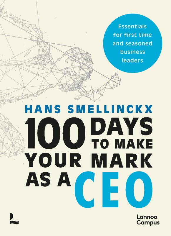 Omslag van 100 Days to Make Your Mark as a CEO