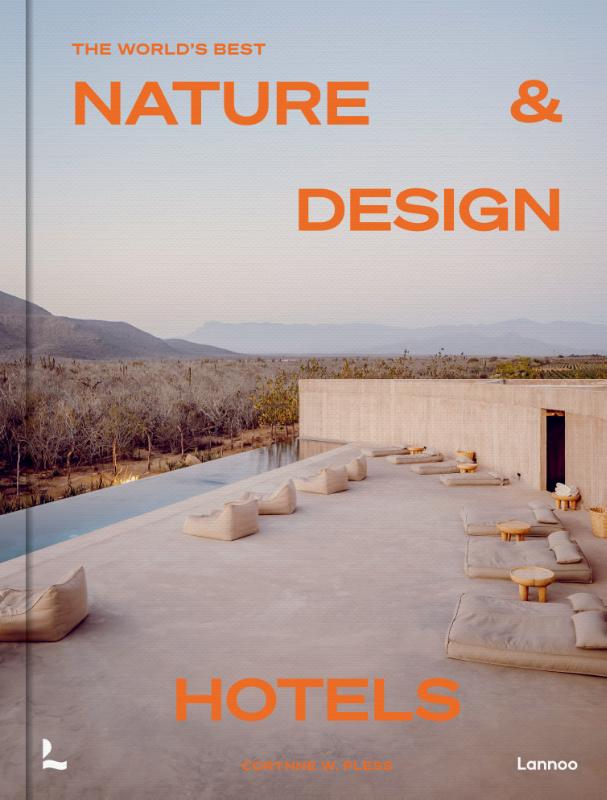 Omslag van The World's Best Nature & Design Hotels