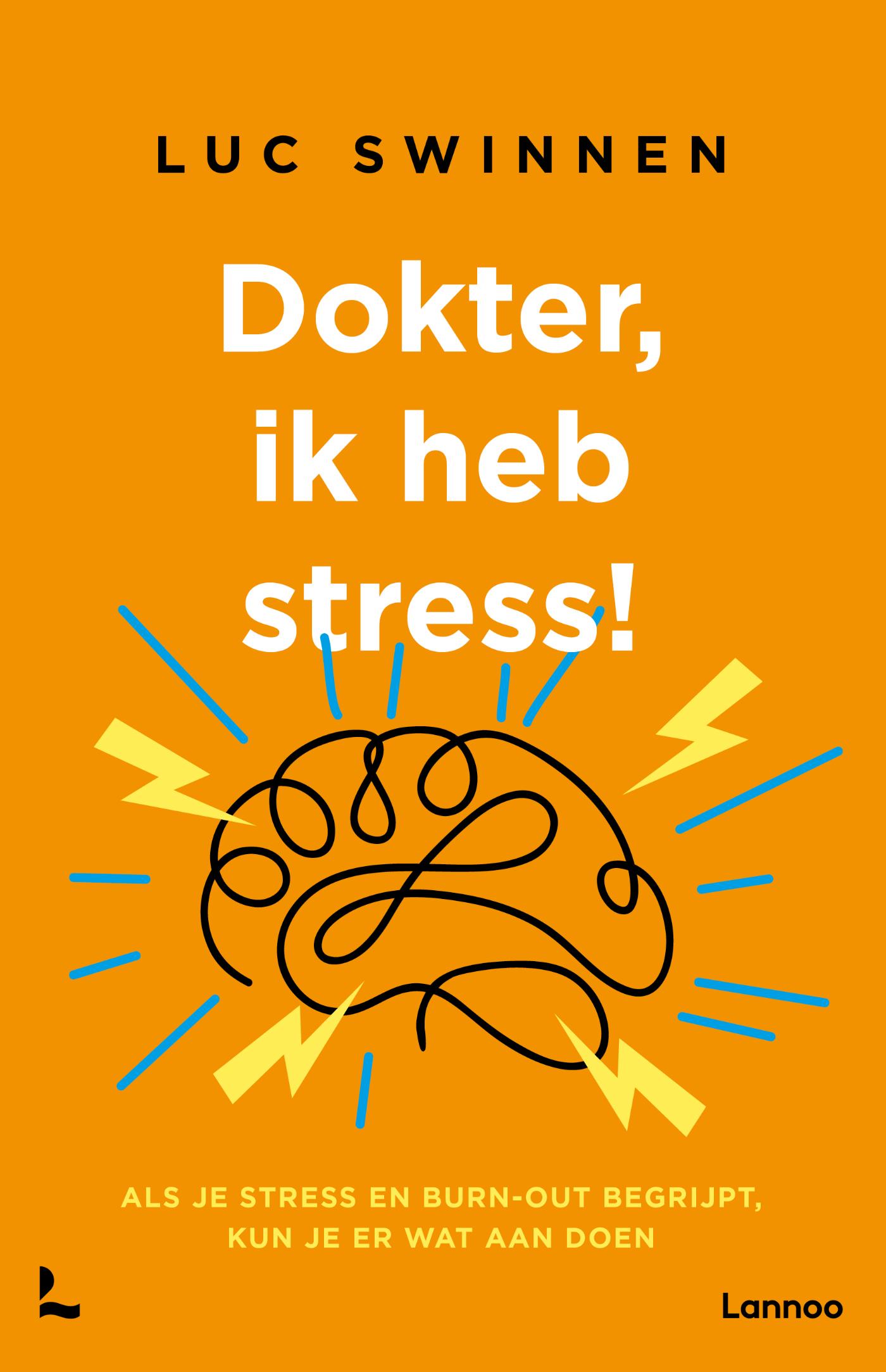 Omslag van Dokter, ik heb stress
