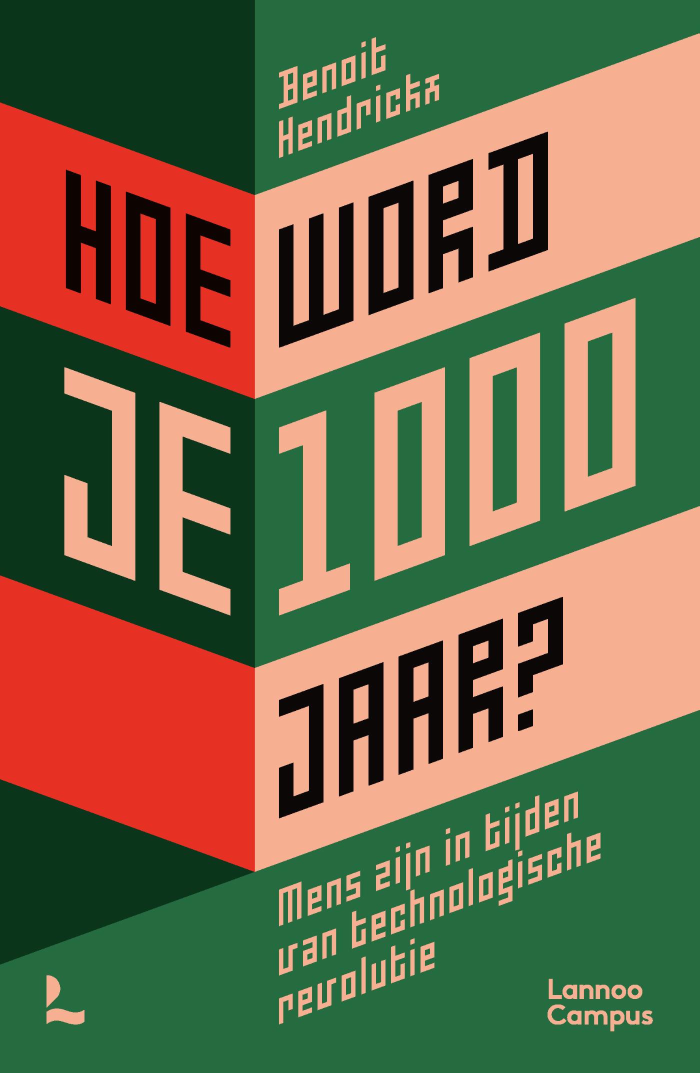 Omslag van Hoe word je 1000 jaar?
