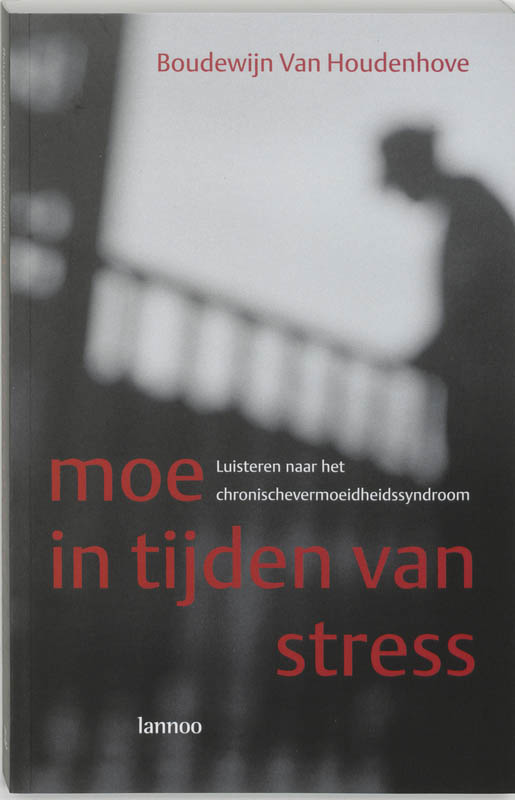 Omslag van Moe in tijden van stress