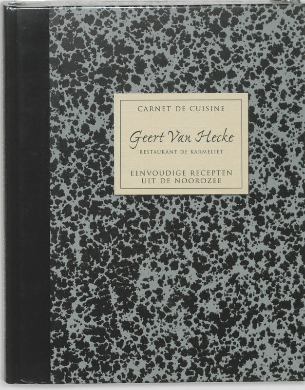 Omslag van Carnet de cuisine Geert Van Hecke