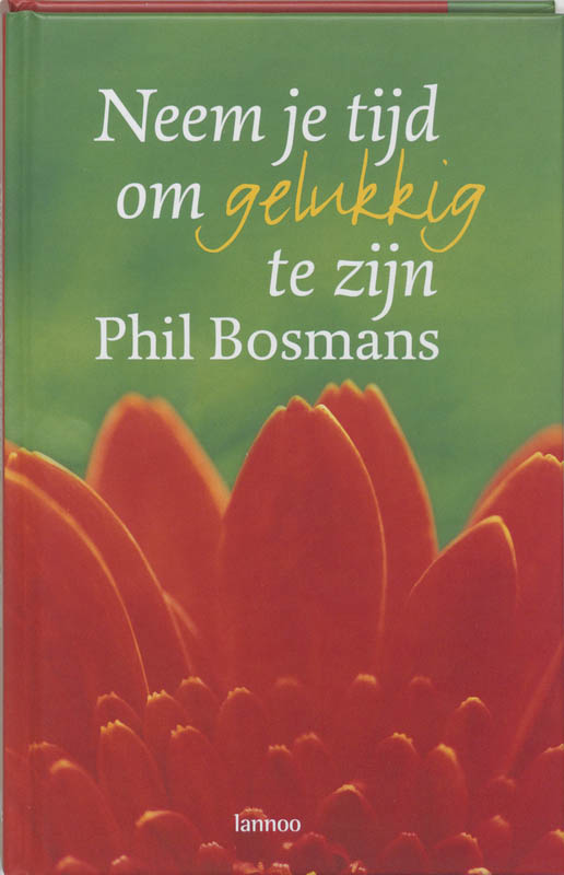 Omslag van Neem je tijd om gelukkig te zijn