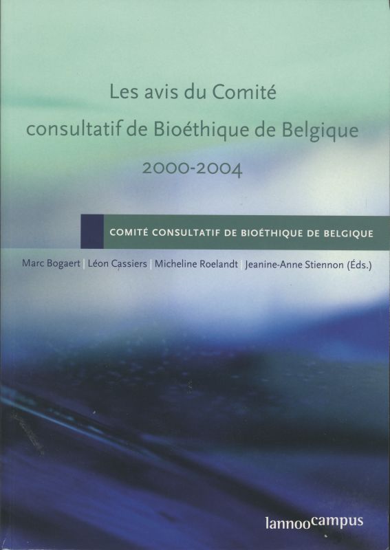 Omslag van comite consultatif de bioethique de Belgique les avis 2000-2004