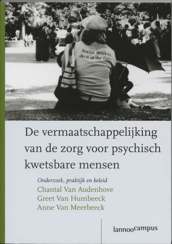 Omslag van Vermaatschappelijking van de zorg voor psychisch kwetsbare mensen