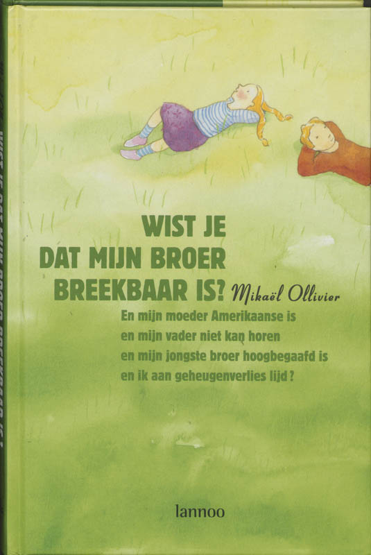 Omslag van Wist je dat mijn broer breekbaar is?