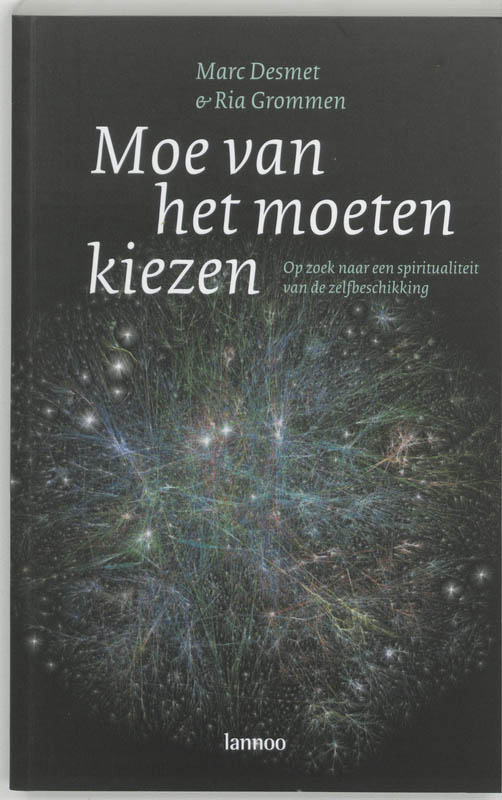 Omslag van Moe van te moeten kiezen