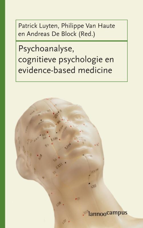 Omslag van Psychoanalyse, cognitieve psychologie en evidence-based medicine