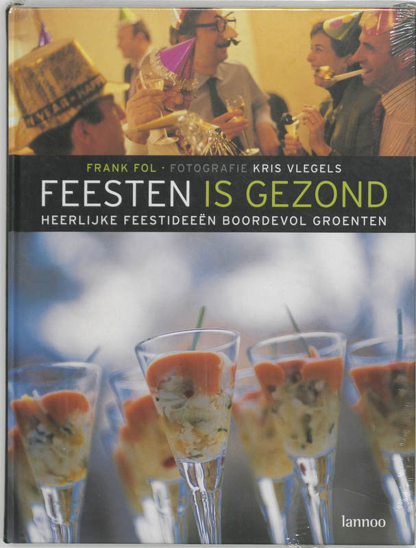 Omslag van Feesten is gezond