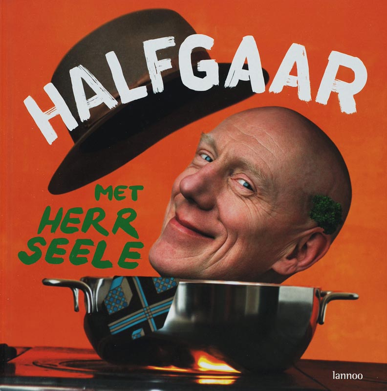 Omslag van Half gaar met Herr Seele