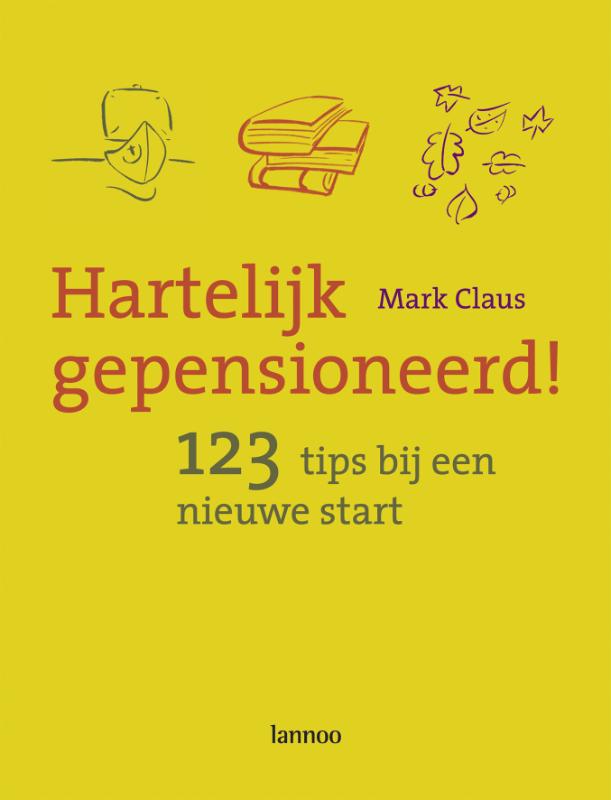 Omslag van Hartelijk gepensioneerd!