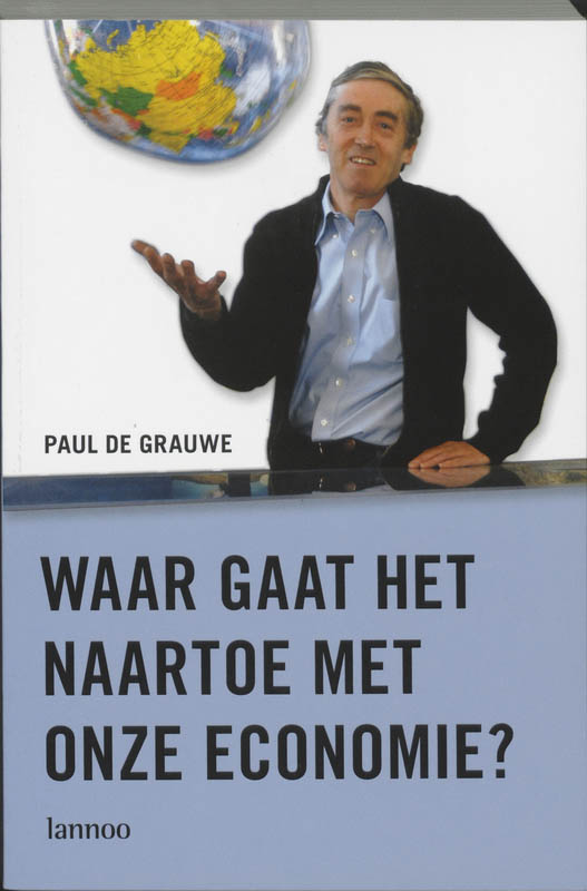 Omslag van Waar gaat het naartoe met onze economie?