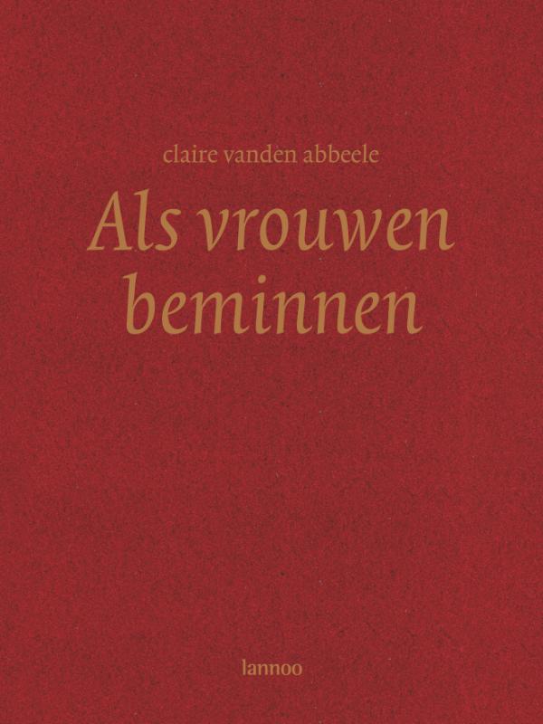 Omslag van Als vrouwen beminnen