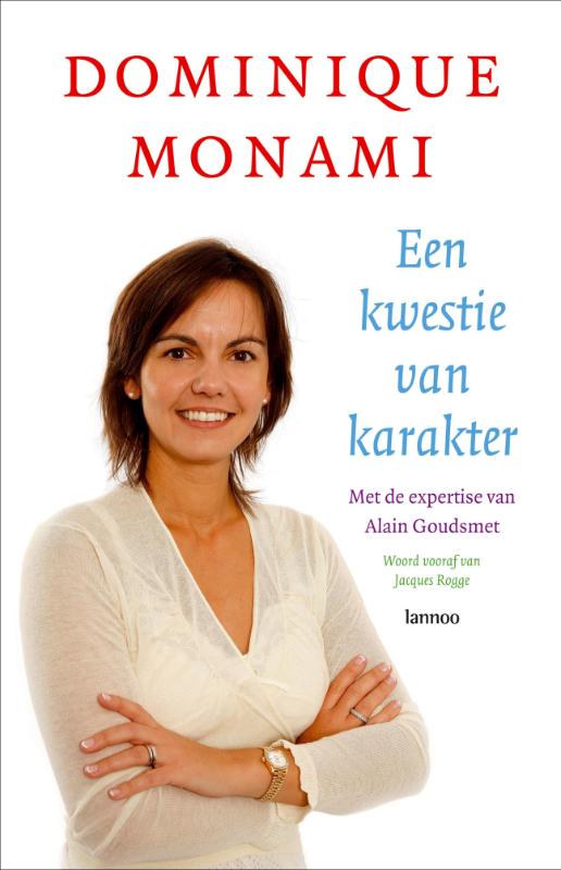 Omslag van Dominique monami. een kwestie van karakter