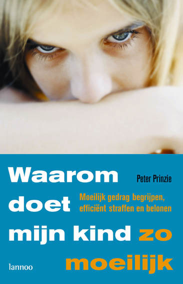 Omslag van Waarom doet mijn kind zo moeilijk?