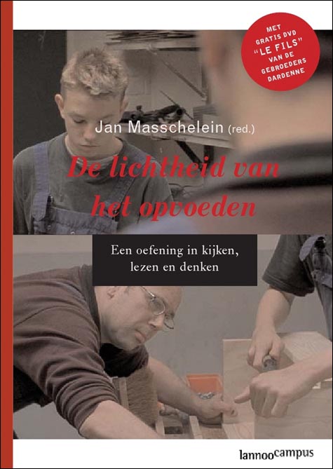 Omslag van De lichtheid van het opvoeden