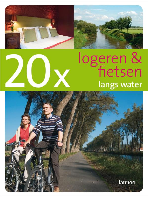 Omslag van 20 x logeren & fietsen langs water