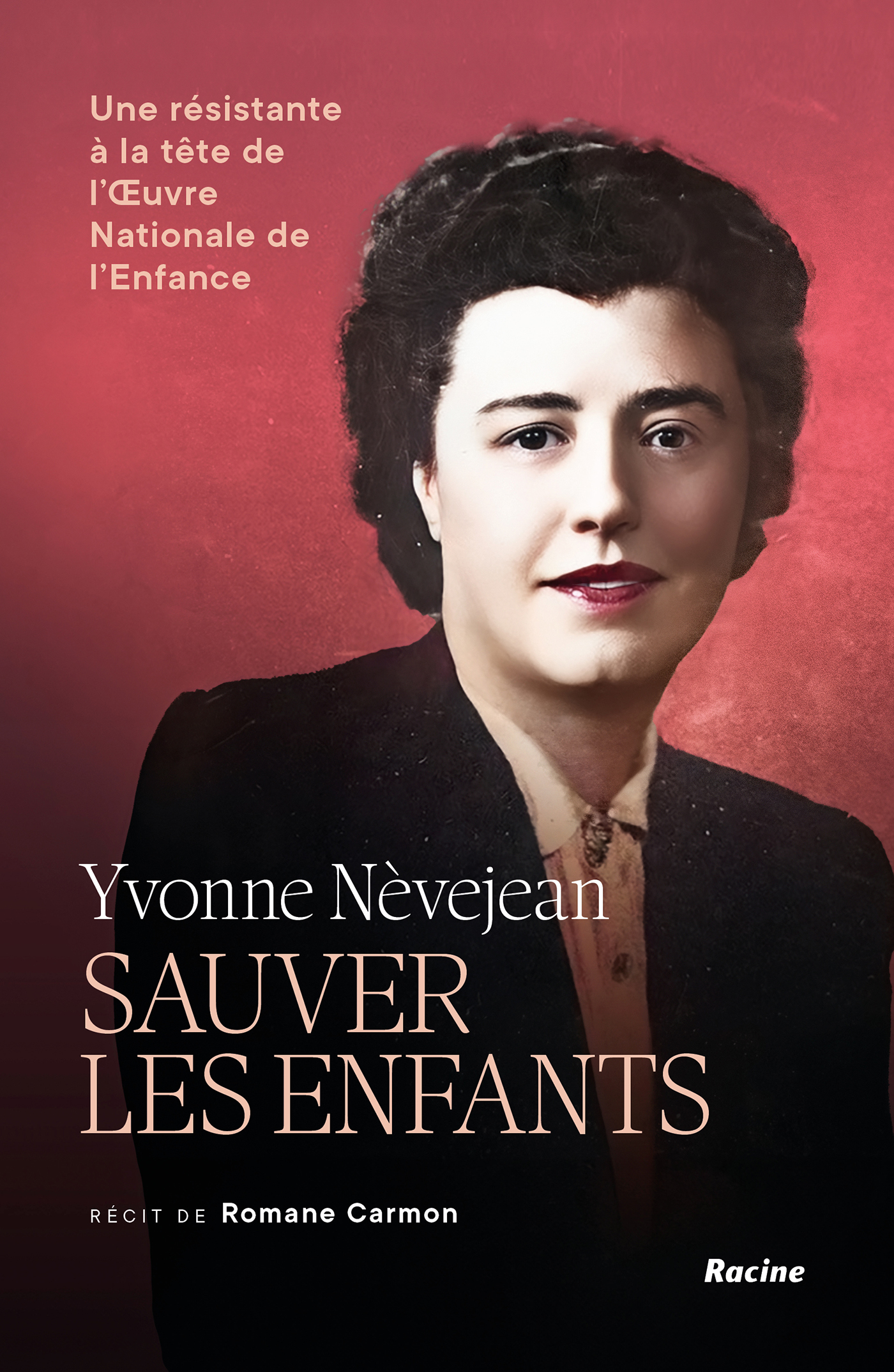 Omslag van Yvonne Nèvejean. Sauver les enfants