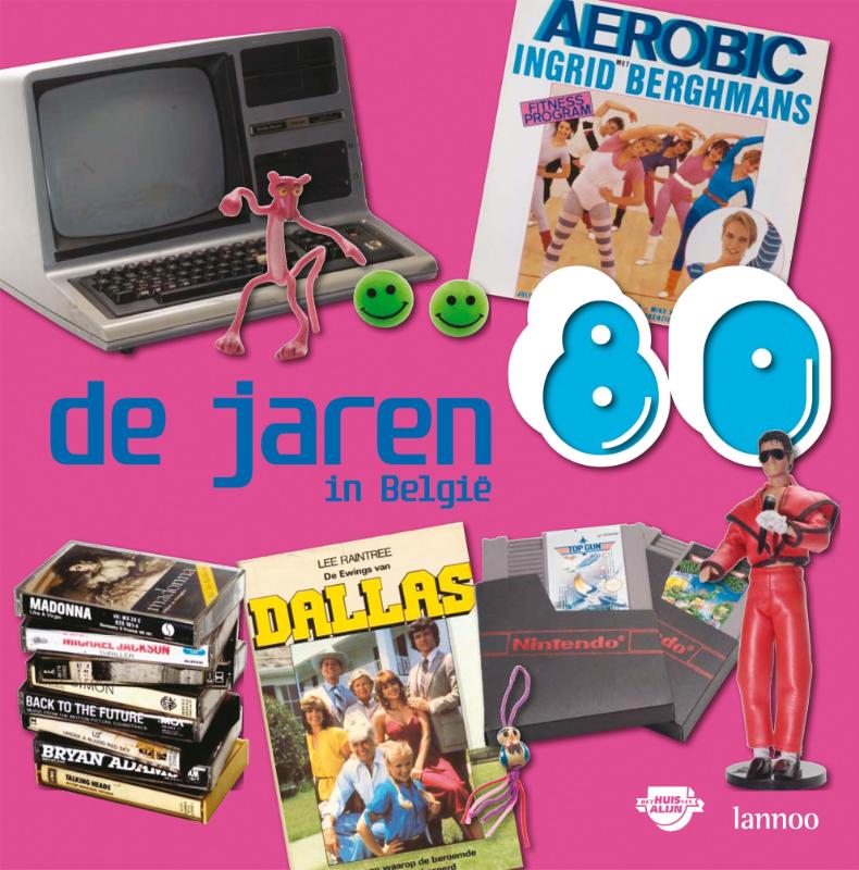 Omslag van De jaren 80 in Belgie