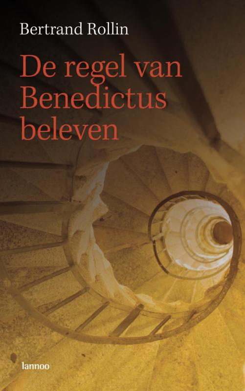 Omslag van De regel van Benedictus beleven