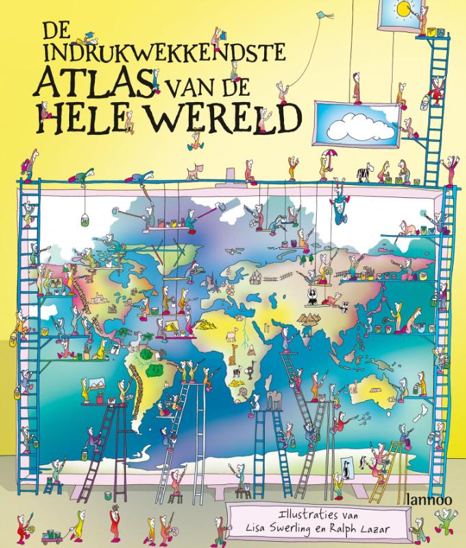 Omslag van De indrukwekkendste atlas van de hele wereld