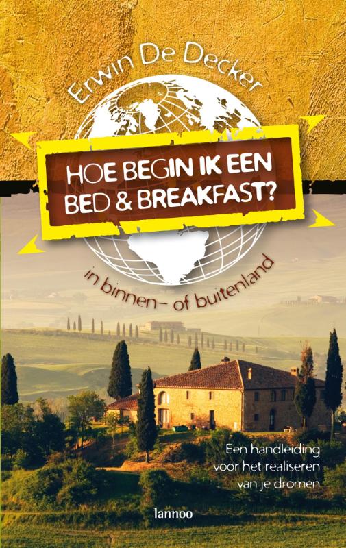 Omslag van Hoe begin ik een bed & breakfast?