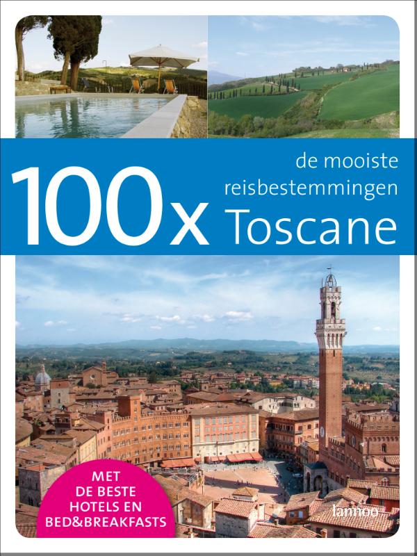 Omslag van 100 x Toscane