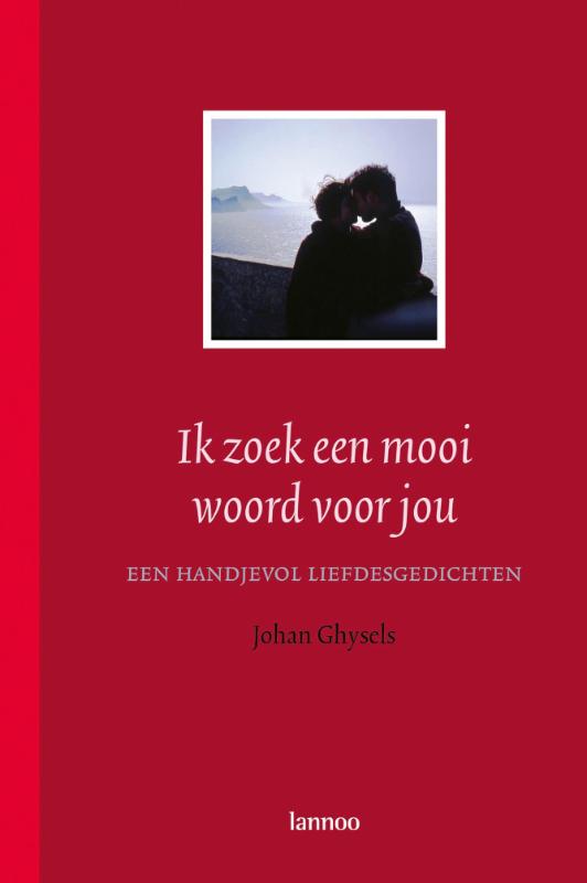 Omslag van Ik zoek een mooi woord voor jou