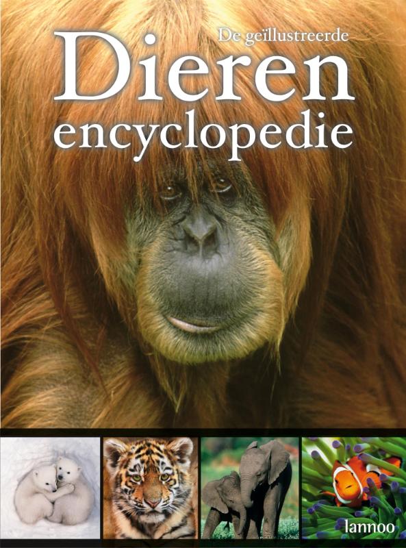 Omslag van De geillustreerde dierenencyclopedie