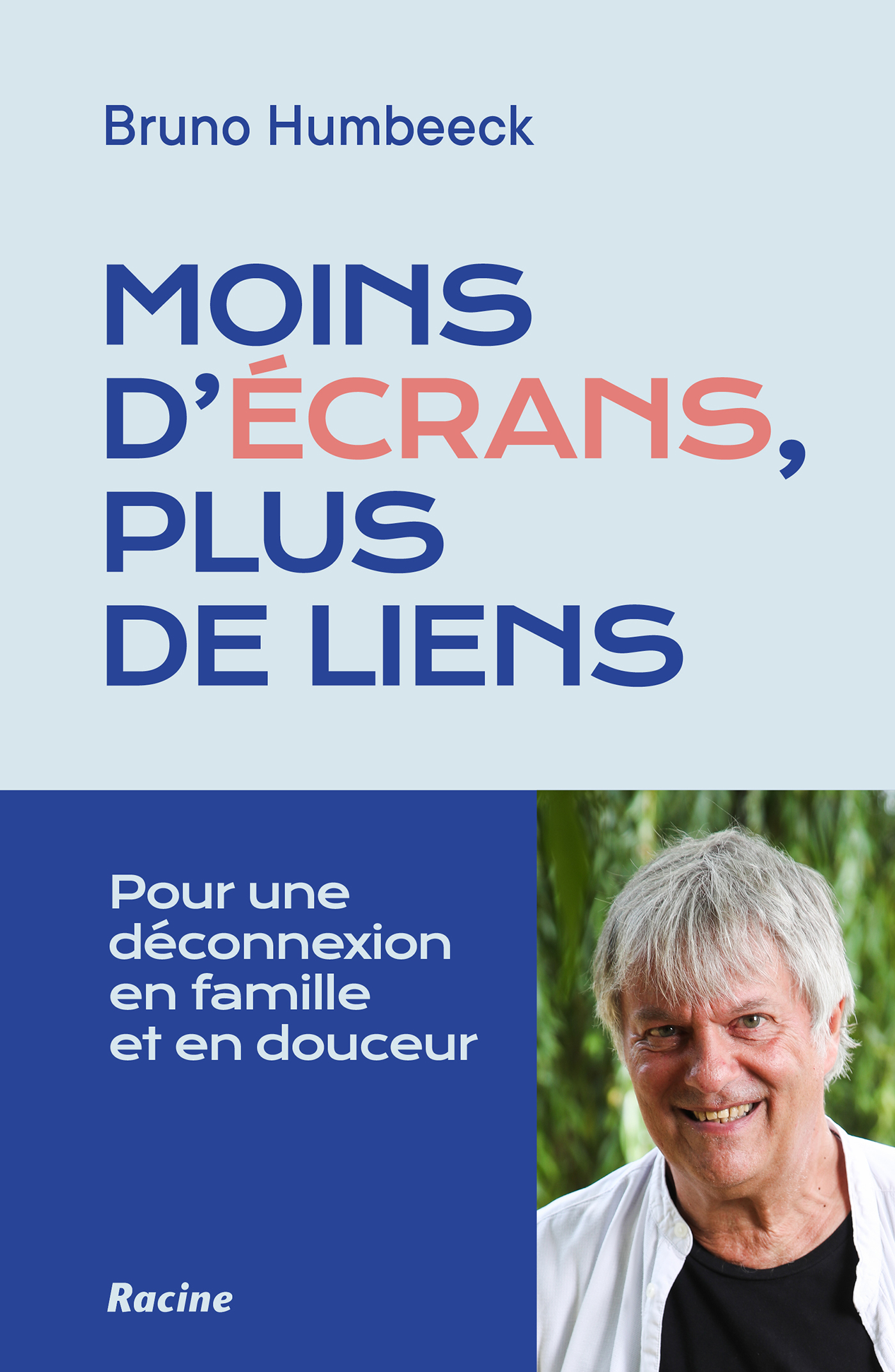 Omslag van Moins d'écrans, plus de liens