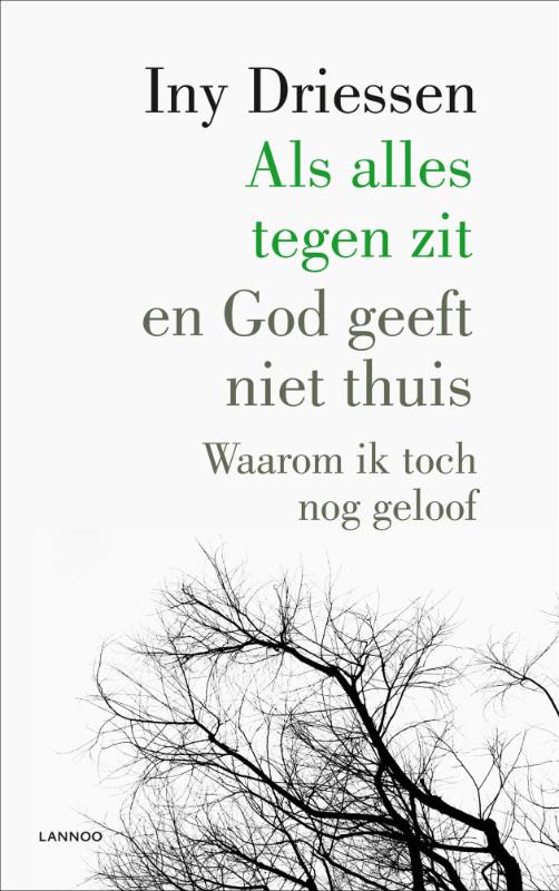 Omslag van Als alles tegenzit en God geeft niet thuis